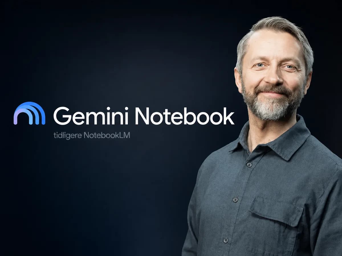 Martin Smestad Hansen med Google Gemini Notebook
